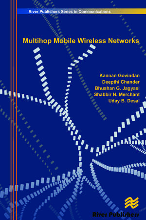 Multihop Mobile Wireless Networks de Kannan Govindan