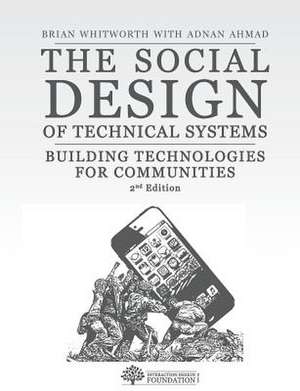 The Social Design of Technical Systems de Brian Whitworth