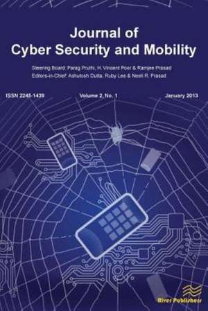 Journal of Cyber Security and Mobility 2-1 de Ashutosh Dutta