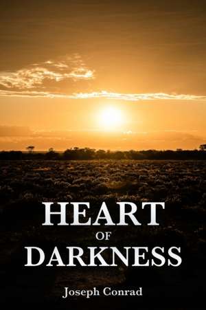 Heart of Darkness de Joseph Conrad