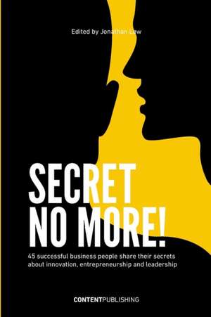 Secret no more! de Jonathan Løw