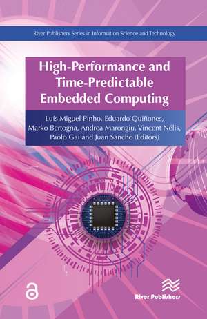 High Performance Embedded Computing de Luis Miguel Pinho