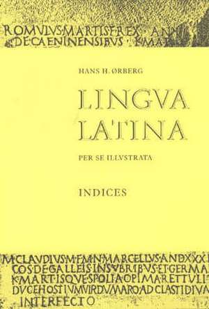 Lingua Latina: Indices de Hans H. rberg