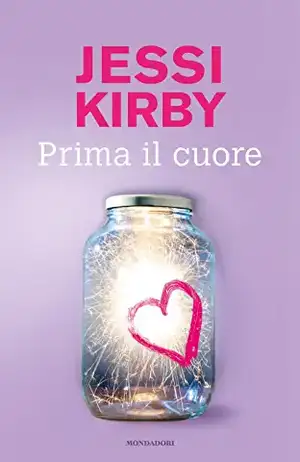 Prima il cuore de Jessi Kirby