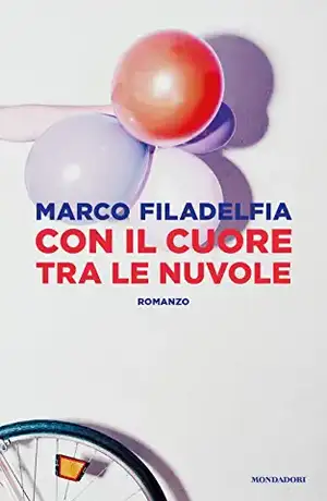 Con il cuore tra le nuvole de Marco Filadelfia