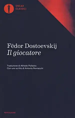 Il giocatore de Fëdor Dostoevskij