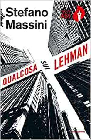 Qualcosa sui Lehman de Stefano Massini