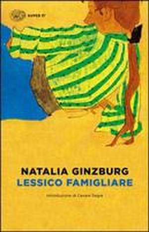 Lessico famigliare de Natalia Ginzburg