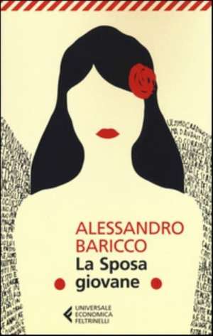 La Sposa giovane de Alessandro Baricco