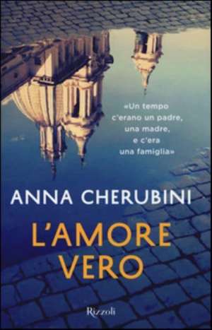 L'amore vero de Anna Cherubini