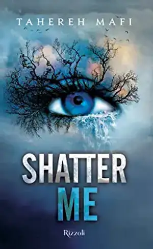 Shatter me de Tahereh Mafi