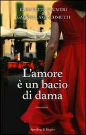 L'amore è un bacio di dama de Elisabetta Flumeri