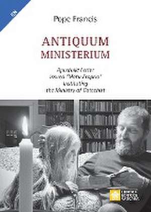 Antiquum ministerium de Pope Francis - Jorge Mario Bergoglio