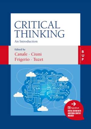 Critical Thinking: An Introduction de Damiano Canale