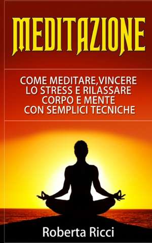 Meditazione de Roberta Ricci