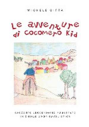 Le avventure di Cocomero Kid de Michele Città