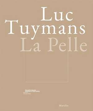 Luc Tuymans: La Pelle de Caroline Bourgeois