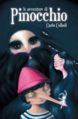 Le avventure di Pinocchio de Carlo Collodi