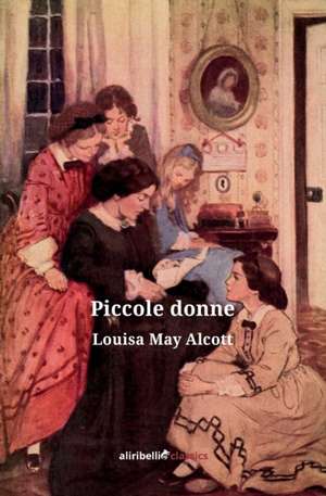 Piccole donne de Louisa May Alcott