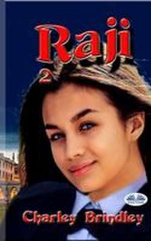 Raji de Charley Brindley