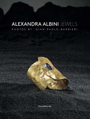 Alexandra Albini: Jewels de Alba Cappellieri