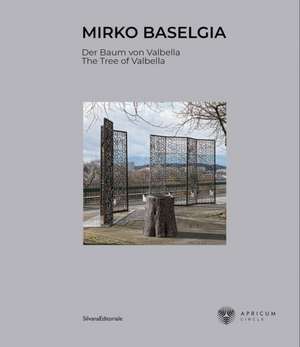 Mirko Baselgia: The Tree of Valbella de Christoph Eggenberger