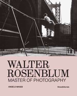 Walter Rosenblum de Angelo Maggi