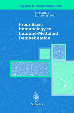 From Basic Immunology to Immune-Mediated Demyelination de Gianvito Martino