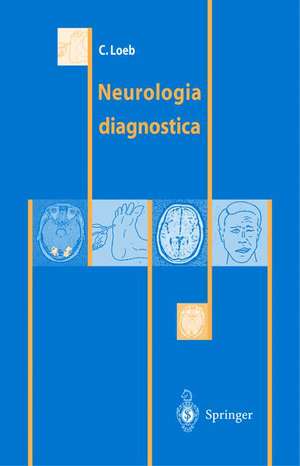 Neurologia diagnostica de Carlo Loeb