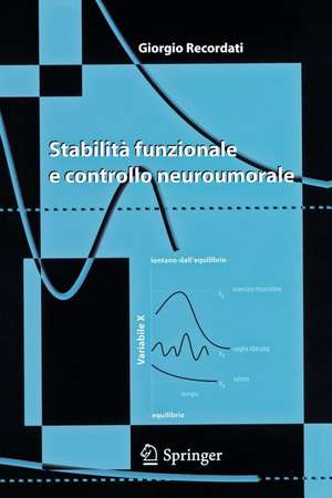 Stabilità funzionale e controllo neuroumorale de Giorgio Recordati