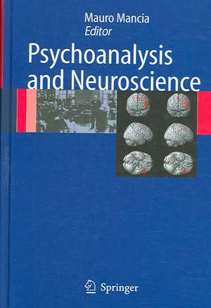 Psychoanalysis and Neuroscience de Mauro Mancia