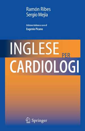 Inglese per cardiologi de Ramón Ribes