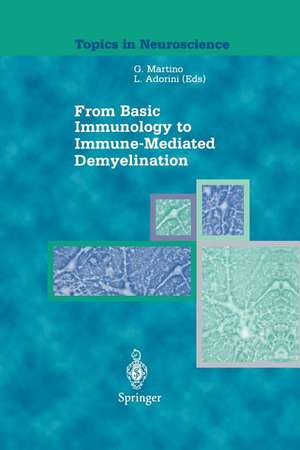 From Basic Immunology to Immune-Mediated Demyelination de Gianvito Martino
