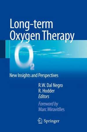 Long-term oxygen therapy: New insights and perspectives de Roberto Walter Dal Negro