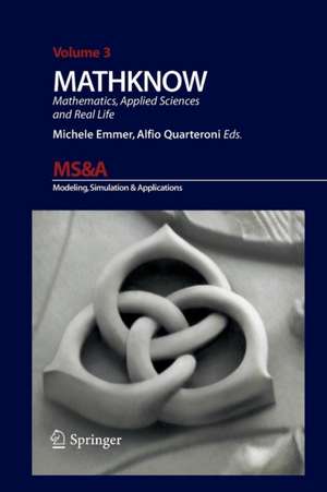 MATHKNOW: Mathematics, Applied Science and Real Life de Alfio Quarteroni