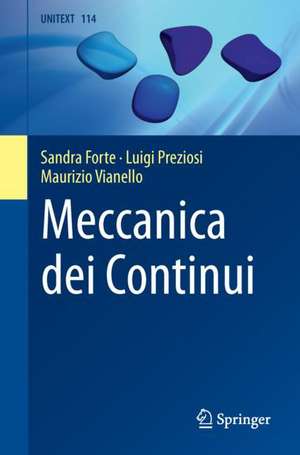 Meccanica dei Continui de Sandra Forte