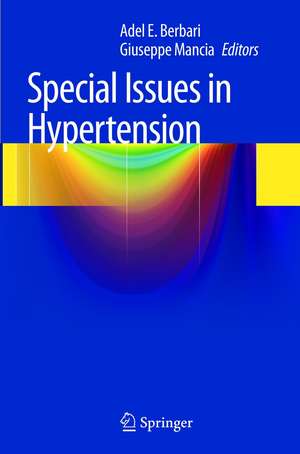 Special Issues in Hypertension de Adel E. Berbari