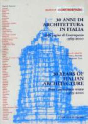 30 Years of Italian Architecture 1969-2000 de Rong va bu o m