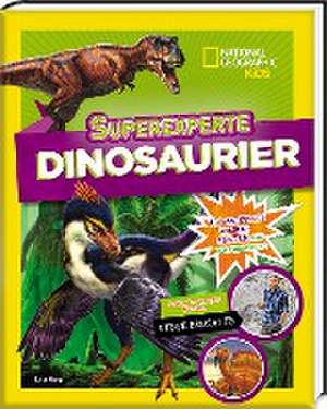 Superexperte: Dinosaurier de Lela Nargi