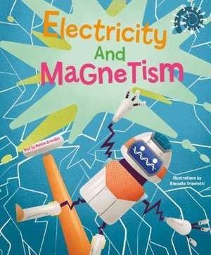 Electricity and Magnetism de Matteo Crivellini