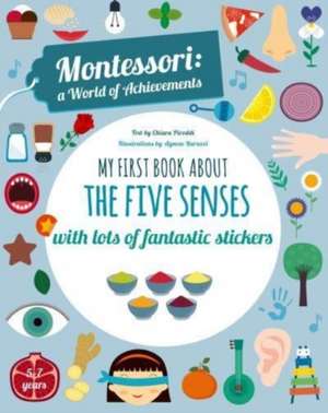 My First Book about the Five Senses de Agnese Baruzzi