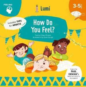 How Do You Feel?: Feeling de Giulia Quagli