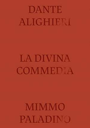 DIVINE COMEDY ILLUSTRATED BY MIMMO PA de Sergio Risaliti