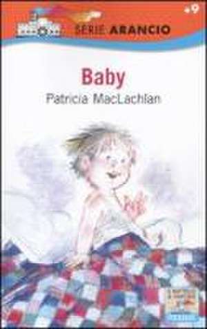 Baby de Patricia Mclachlan