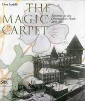 The Magic Carpet de Dora Lardelli