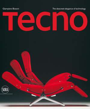 Tecno: A Discreetly Technical Elegance de Maurizio Romano