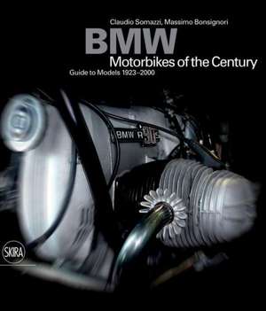 BMW Motorcycles of the Century: Fairy Tales and Legends about Shoes and Shoemakers de Claudio Somazzi