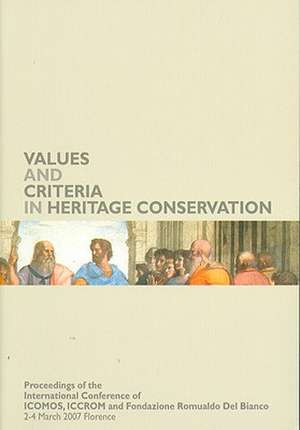 Values and Criteria in Heritage Conservation de Andrzej Tomaszewski