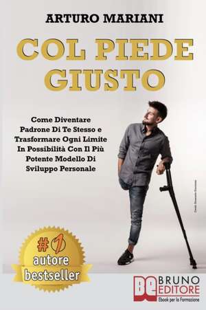 Col Piede Giusto de Arturo Mariani