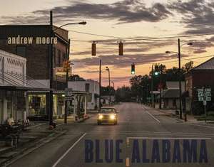 Andrew Moore: Blue Alabama de Andrew Moore